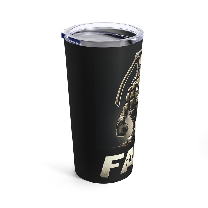 FAFO Try Me Angry Grenade Tumbler