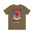 Freedom Comes at a Price: Military Design T-Shirt - United States Veteran Tribute