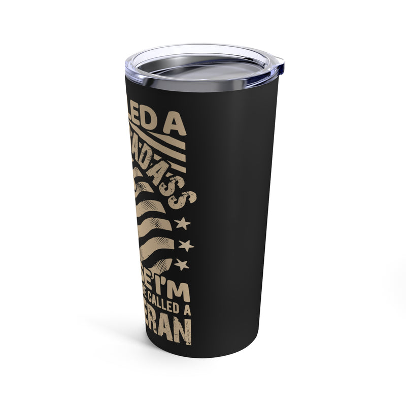 Cool Retired Badass: 20oz Military Design Tumbler for Unconventional Veterans