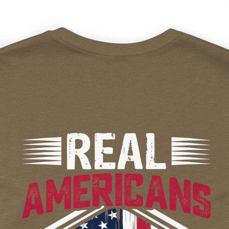 Real Americans Stand: Military Design T-Shirt for Patriot Warriors