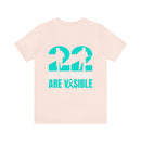 22 Silent Heroes: Not All Wounds Are Visible Text Design T-Shirt