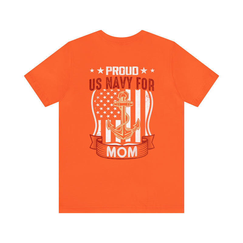 Maternal Navy Pride: 'Proud US Navy Mom' Military Design T-Shirt