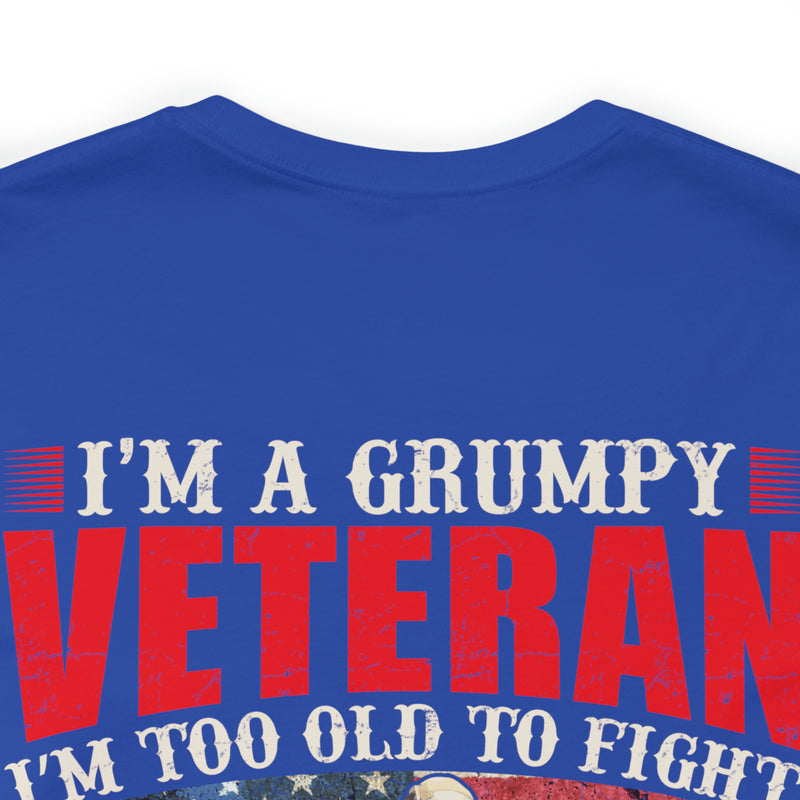 Grumpy Veteran: Military Design T-Shirt - Experience, Tenacity, and No-Nonsense Attitude