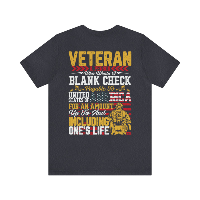 Blank Check Warriors: Honoring the Veteran - Military Design T-Shirt