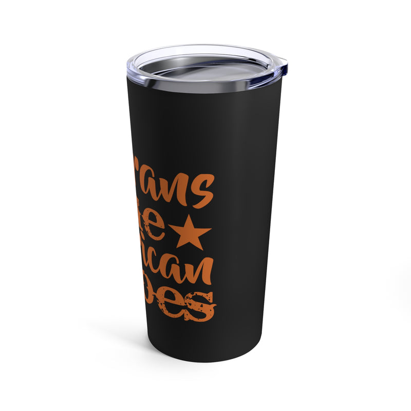 True American Heroes: Military Design Tumbler - 20oz