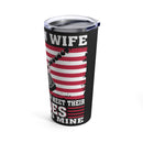 Veteran Wife: 20oz Military Design Tumbler - Black Background Tribute to My Hero