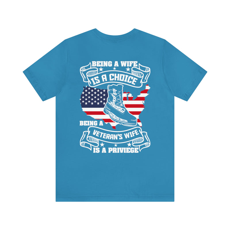 Proud Privilege: Military Design T-Shirt - Honoring Veterans' Spouses with Gratitude!