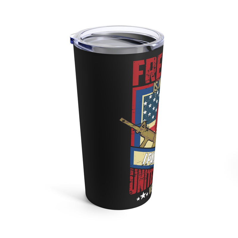 Freedom Is Not Free: United States Veteran - 20oz Military Design Tumbler in Bold Black!