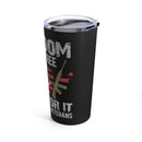Sacrifice Remembered: 20oz Military Design Tumbler - Freedom Isn't Free, Honoring United States Veterans