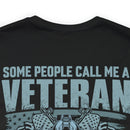 Veteran Pride: Military Design T-Shirt - Honey, the Most Important Call