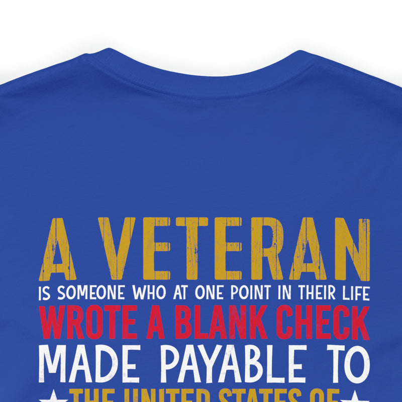 Sacrifice for Our Nation: Military Design T-Shirt - The Veteran's Blank Check to America