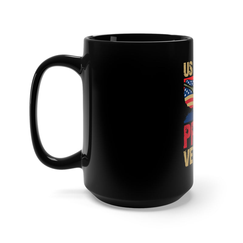Proud Veteran of the U.S. Army: 15oz Military Design Black Mug