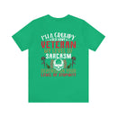 Sarcastic Army Veteran: Military Design T-Shirt - 'Grumpy and Unfiltered - My Sarcasm Depends on Your Stupidity