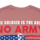 The Heart of the Army: Military Design T-Shirt - Soldiers Make the Army, Army Makes the Difference