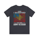Proud Army Veteran Military Design T-Shirt - 'I Served, I Sacrificed, I Regret Nothing'