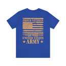 Proud U.S. Army Veteran: Military Design T-Shirt - Wear Your Valor