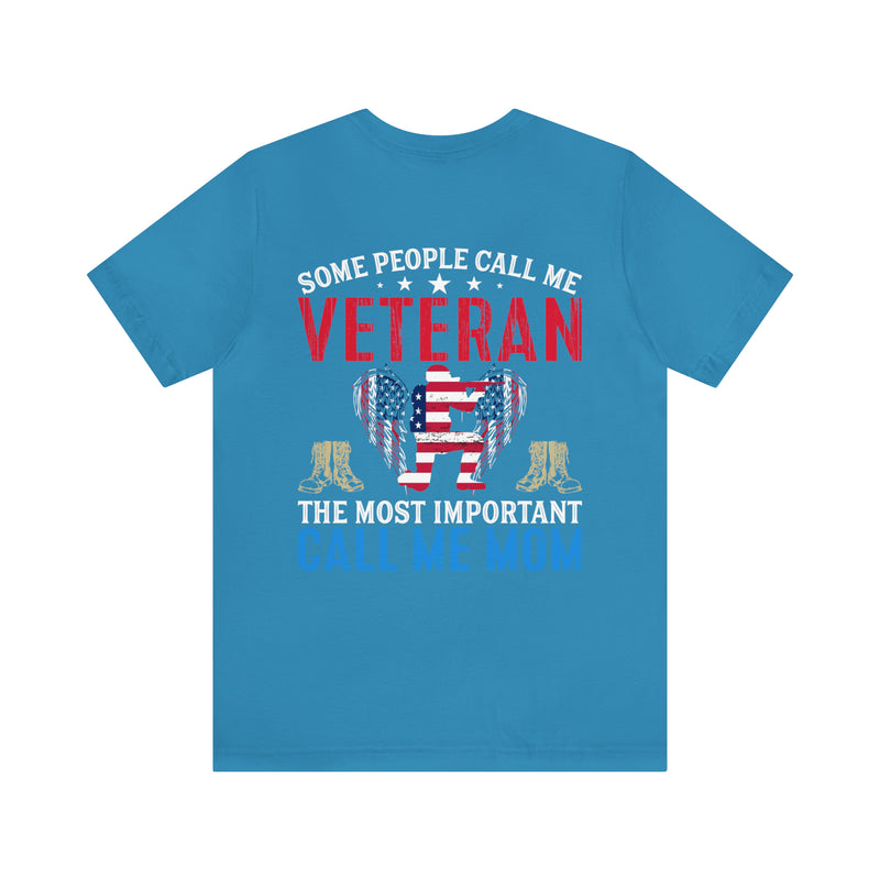 VETERAN: A Proud Title, But Mom is My Greatest Honor - Military Design T-Shirt