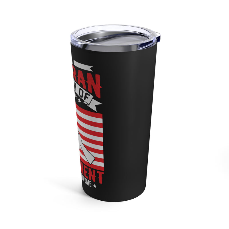 Timeless Oath 20oz Military Design Tumbler: Black Background with 'I am a veteran, my oath of enlistment has no expiration date