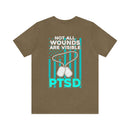 Not All Wounds Are Visible: PTSD T-Shirt T-Shirt Unveiling Hidden Battles