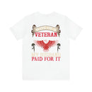 Strong Support: Military Design T-Shirt - 'Wife of a Veteran - Freedom Isn't Free, My Husband Paid for It