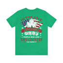 Resilient Patriots: In the Face of Impossible, People Who Love This Country Can Change It T-Shirt