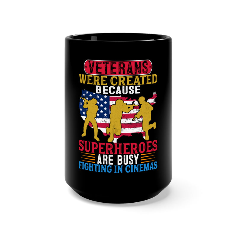 Honoring Real-Life Heroes: 15oz Military Design Black Mug - Veterans, the True Superheroes!