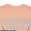 Freedom Isn't Free: United States Veterans - Military Design T-Shirt Celebrating Sacrifice