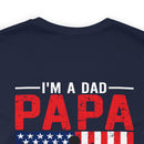 Fearless Father: Dad, Papa, Veteran - Military Design T-Shirt Celebrating Courage and Love