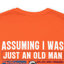 Underestimate No More: Military Design T-Shirt - U.S. Veteran, Proving Age Doesn't Define Valor