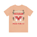 Strong Support: Military Design T-Shirt - 'Wife of a Veteran - Freedom Isn't Free, My Husband Paid for It