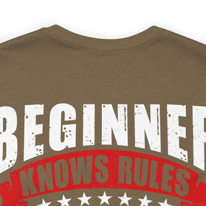 Beginners Know Rules, Veterans Know Exceptions Military Design T-Shirt