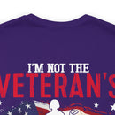 Empowered Veteran T-Shirt: Not the Veteran's Wife, I Am the Veteran