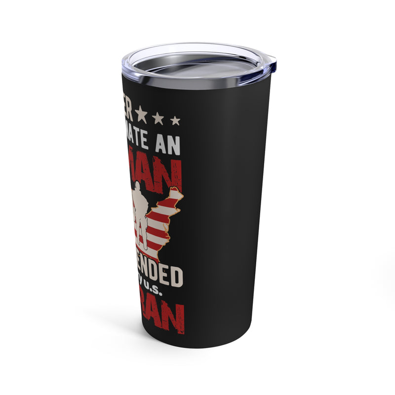 Unyielding Defender: 20oz Military Design Tumbler - Never Underestimate a US Veteran - Old but Mighty!