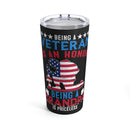 Honor of Being a Veteran, Pricelessness of Being a Grandpa - 20oz Military Design Tumbler in Bold Black!