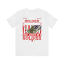 ALWAYS A SOLDIER: Military Design T-Shirt - Proud of my Past, Present, and Future