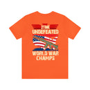 2Time Undefeated World War Champs Military Design T-Shirt: Show Your Pride!