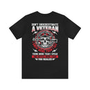 Unleash the Wisdom: Military Design T-Shirt - Don't Underestimate a Veteran's Insight