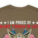 Pride in Heritage: Military Design T-Shirt - 'I Am Proud of Many Things in Life, but Nothing Beats Being a Veteran's Daughter