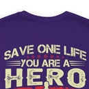 Heroic Veteran T-Shirt: Saving One Life Makes You a Hero, Saving Millions Makes You a Veteran