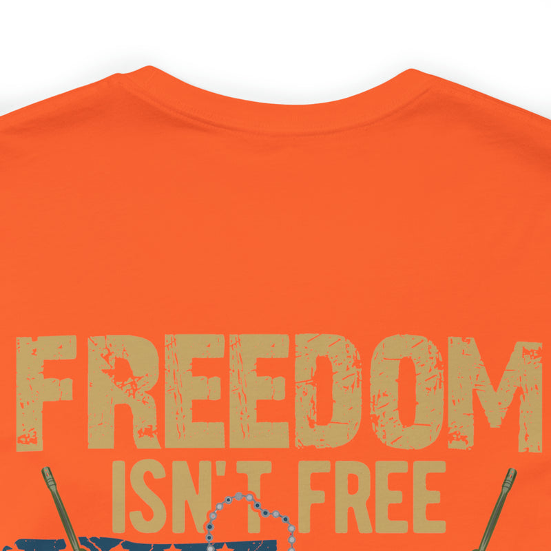 Freedom Isn't Free: United States Veterans - Military Design T-Shirt Saluting Sacrifice