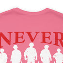 Grateful Nation: Never Was So Much Owed by So Many to So Few T-Shirt