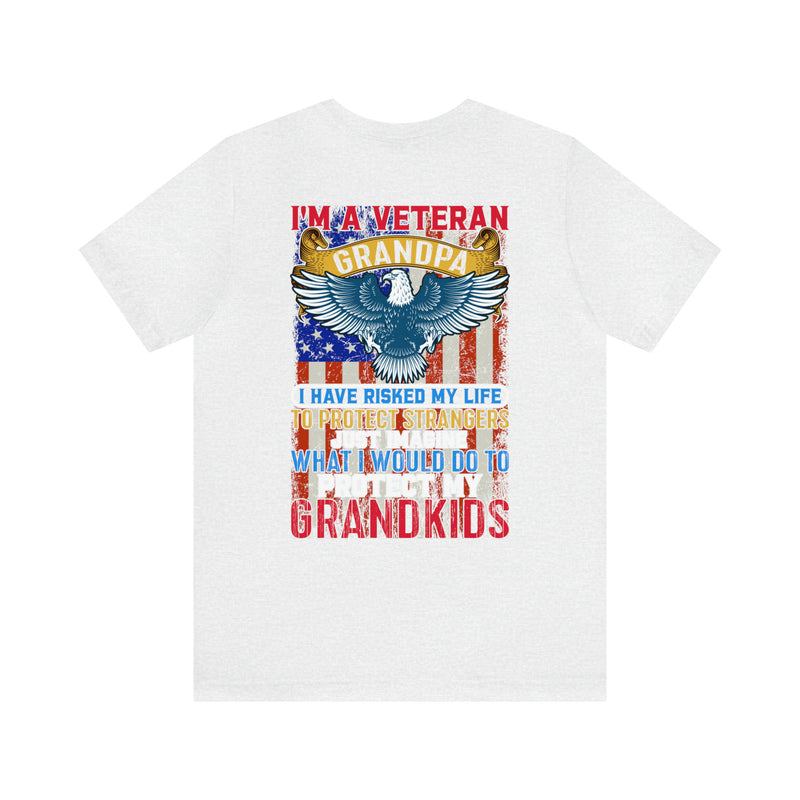 Proud Veteran Grandpa: Military Design T-Shirt - Defender of Strangers, Guardian of Grandkids
