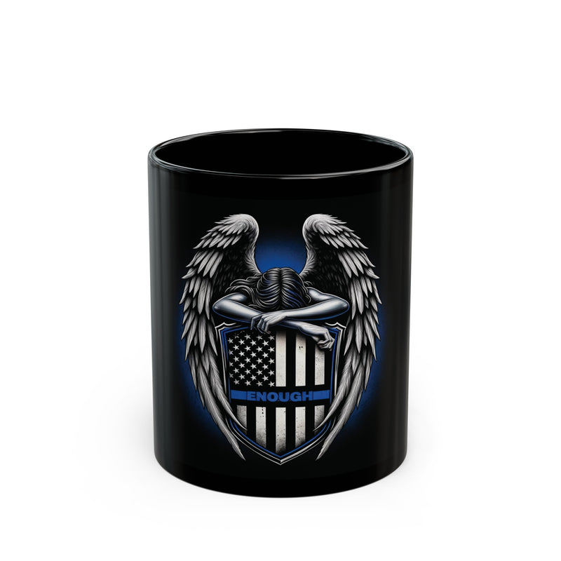 Shield of Sacrifice Coffee Cup-Enough is Enough