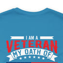 Timeless Dedication: 'I Am a Veteran, My Oath of Enlistment Has No Expiration Date' Military Design T-Shirt