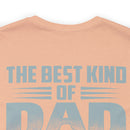 The Best Kind of Dad: Military Design T-Shirt Celebrating Veterans