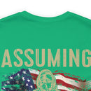 Bold and Patriotic: Military Design T-Shirt - 'Assuming I'm Just an Old Man Was Your First Mistake