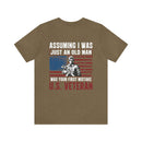 Underestimate No More: Military Design T-Shirt - U.S. Veteran, Proving Age Doesn't Define Valor