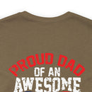 Pride and Patriotism: 'Proud Dad of an Awesome Soldier - US Army' Military Design T-Shirt