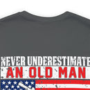 Pride & Power: U.S. Veteran Military Design T-Shirt - Never Underestimate an Old Man with a DD 214