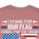Patriotic Faith: Military Design T-Shirt - 'I Stand for Our Flag, I Kneel for the Cross - Proud Veteran, Blessed Christian'